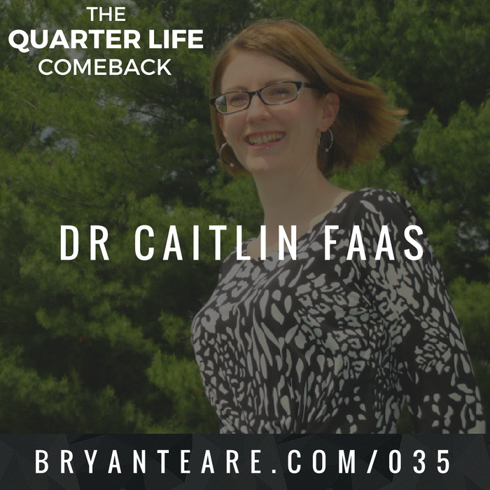 QLC 035: The Science of Emerging Adulthood with Dr Caitlin Faas | Bryan Teare