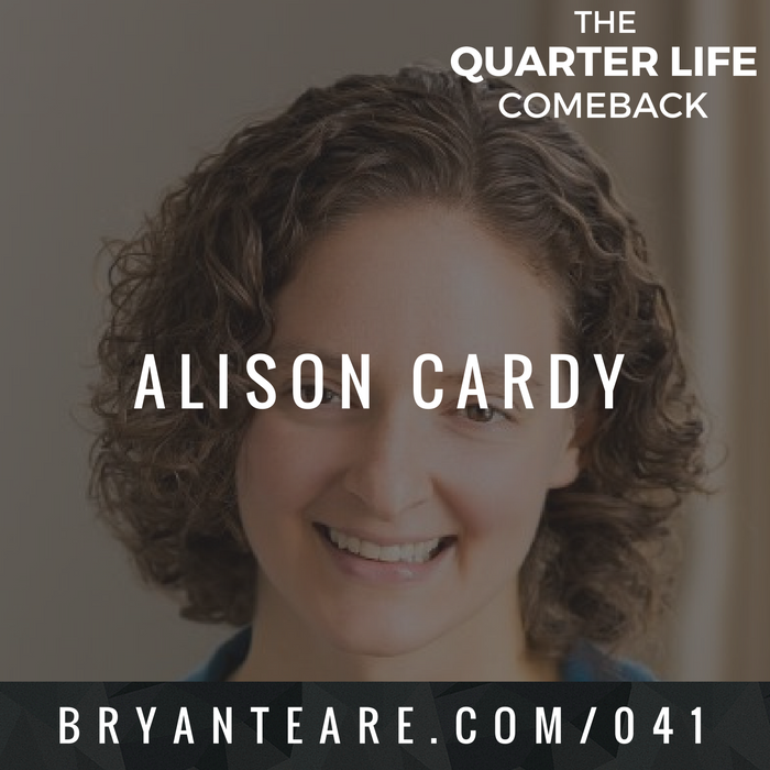 QLC 041: Navigating a Career Crossroads with Alison Cardy | Bryan Teare