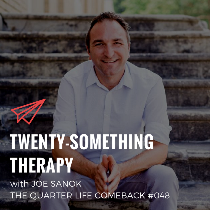 QLC 048: Twenty-Something Therapy with Joe Sanok | Bryan Teare