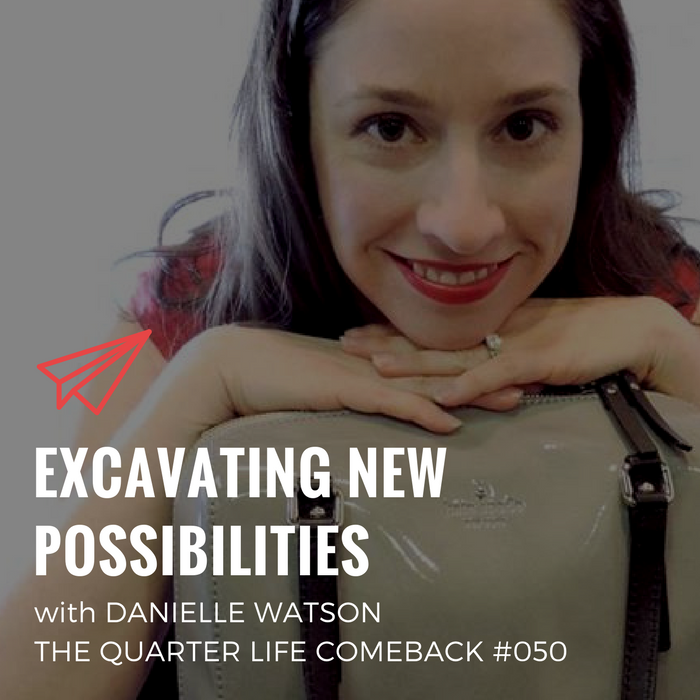 QLC 050: Excavating New Possibilities with Danielle Watson | Bryan Teare