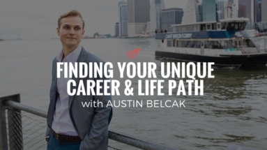 QLC 086: Finding Your Unique Career & Life Path with Austin Belcak | Bryan Teare